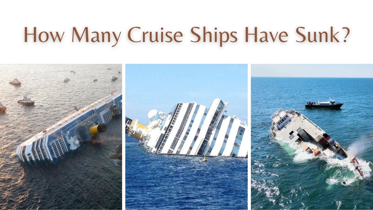 How Many Cruise Ships Have Sunk?